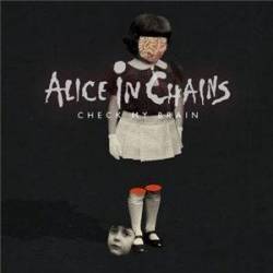 Alice In Chains : Check My Brain